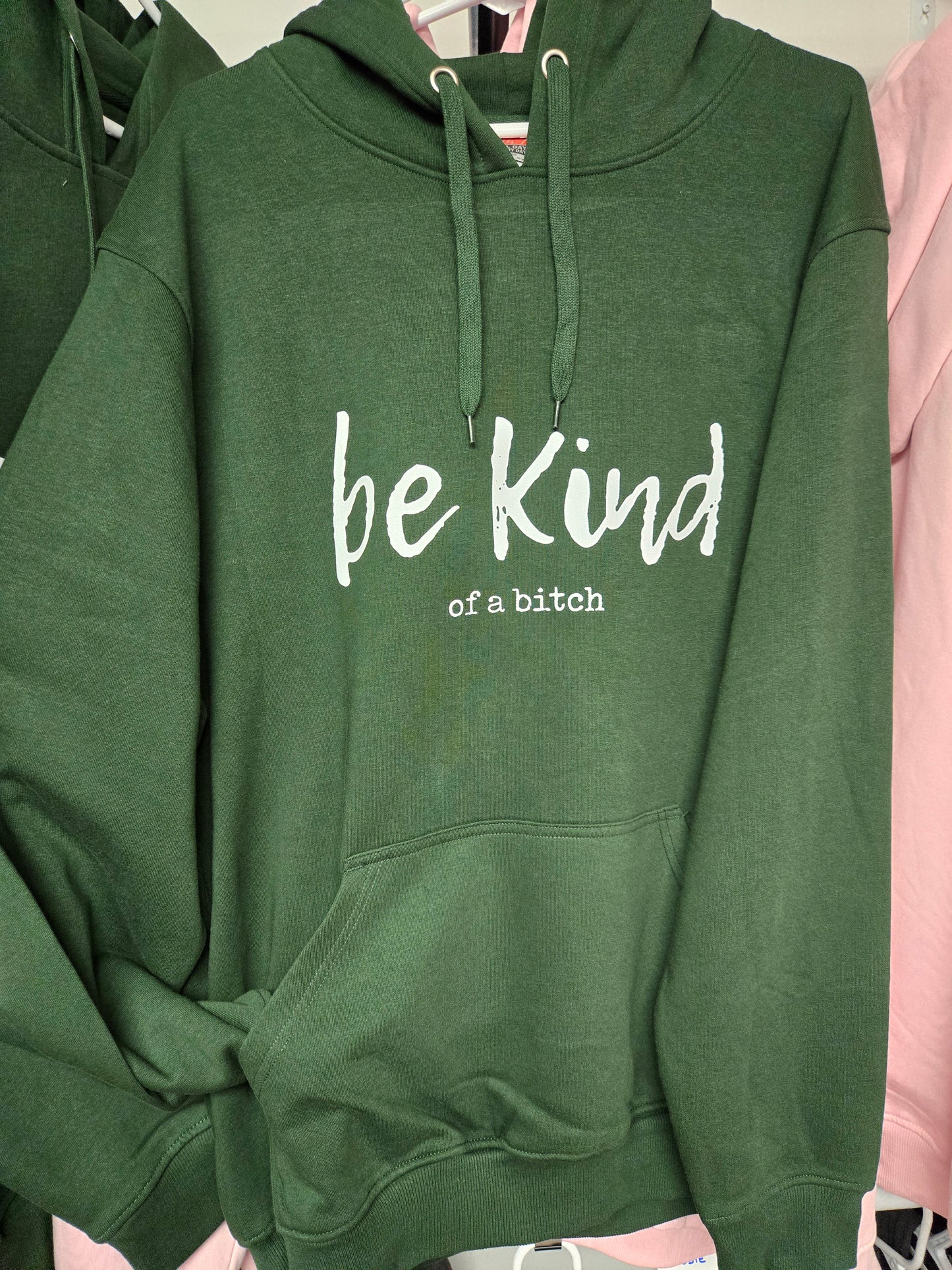 Be Kind Hoodies