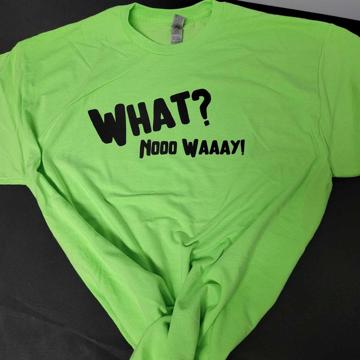 What Nooo Waaay & FSake T-Shirt