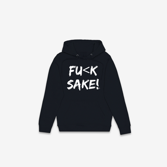 Fu(k Sake Hoodie