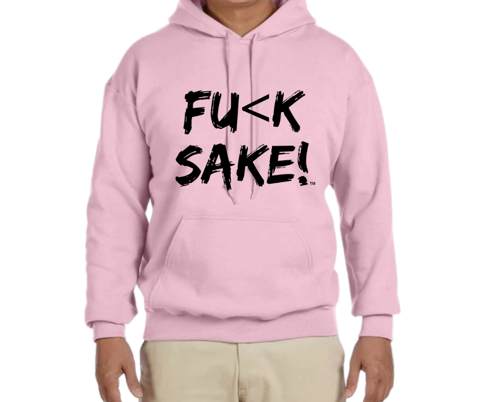 24/7 Fu(k Sake Hoodies