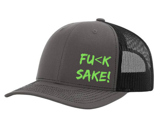 Fu(k Sake Snap Back Trucker Hats