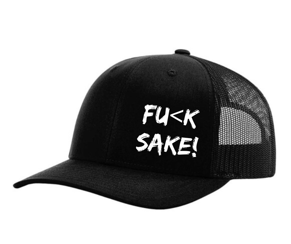 Fu(k Sake Snap Back Trucker Hats