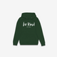 Be Kind Hoodie