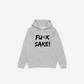 Fu(k Sake Hoodie