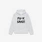 Fu(k Sake Hoodie