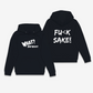 WNW / Fu(k Sake Hoodie