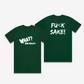 WNW / Fu(k Sake T-Shirt