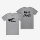 WNW / Fu(k Sake T-Shirt