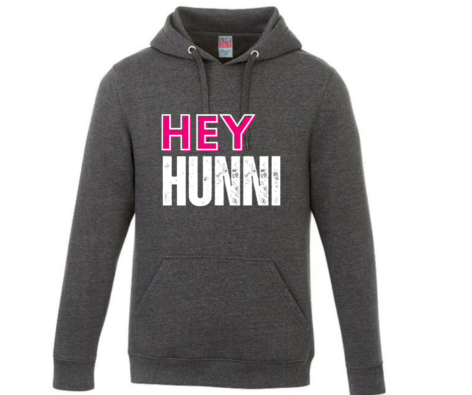 Hey Hunni Hoodie
