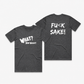 WNW / Fu(k Sake T-Shirt