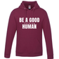 Be a Good Fu(king Human