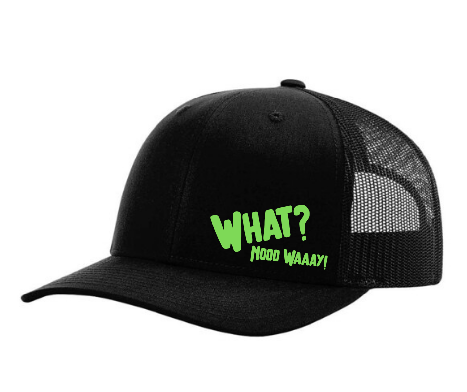 Double Sided- What Nooo Way & Fu(k Sake Black Trucker Hat