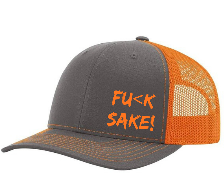 Fu(k Sake Snap Back Trucker Hats