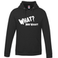 What No Way Hoodies