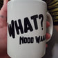 What Nooo Waaay Mug